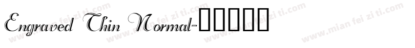 Engraved Thin Normal字体转换